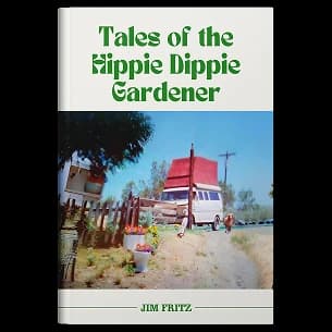Tales of the Hippie Dippie Gardener